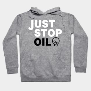 Just Stop Oil Hoodie